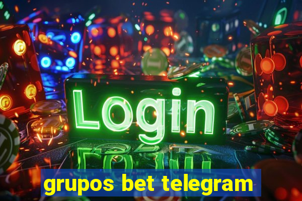 grupos bet telegram